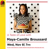 A Taste of Love with Maya-Camille Broussard of Justice of the Pies