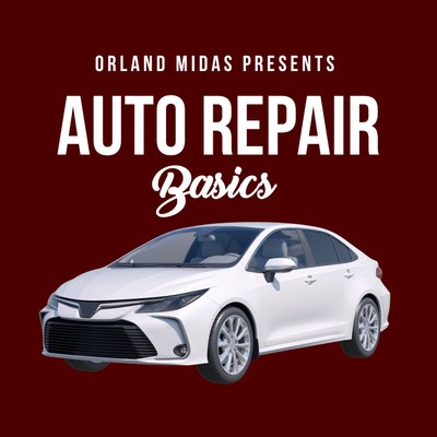 Auto Repair Basics Auto Repair Basics