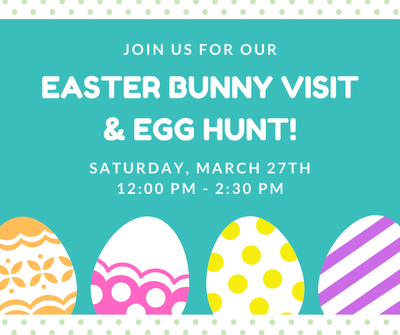 Easter Bunny Visit & Easter Egg Hunt Easter Bunny Visit & Easter Egg Hunt