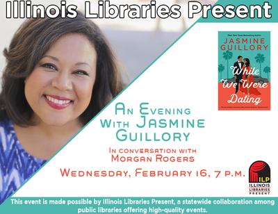 Illinois Libraries Present: An Evening with Jasmine Guillory Illinois Libraries Present: An Evening with Jasmine Guillory