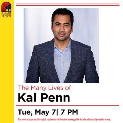 Illinois Libraries Present: The Many Lives of Kal Penn Illinois Libraries Present: The Many Lives of Kal Penn