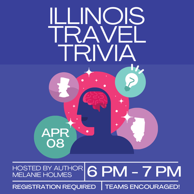 Illinois Travel Trivia Night with Author Melanie Holmes! Illinois Travel Trivia Night with Author Melanie Holmes!