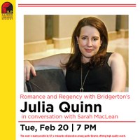 Romance & Regency with Bridgerton’s Julia Quinn, in Conversation with Sarah MacLean