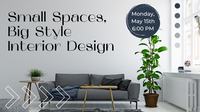 Small Spaces, Big Style Interior Design