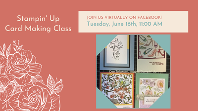 Virtual Stampin' Up Card Class