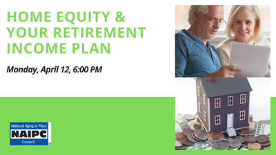 Your Home Equity & Retirement Income Plan