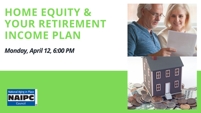 Your Home Equity & Retirement Income Plan Your Home Equity & Retirement Income Plan