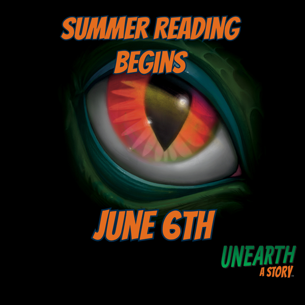 Image of dinosaur eye over dark background advertising Summer Reading 2026 beginning June 6th.